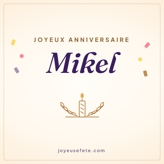 Image carrée « Joyeux anniversaire Mikel » pour WhatsApp