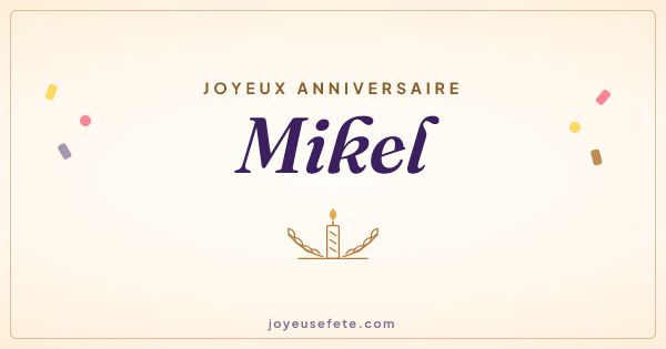 Image « Joyeux anniversaire Mikel » au format large