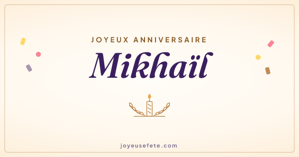 Image « Joyeux anniversaire Mikhaïl » au format large