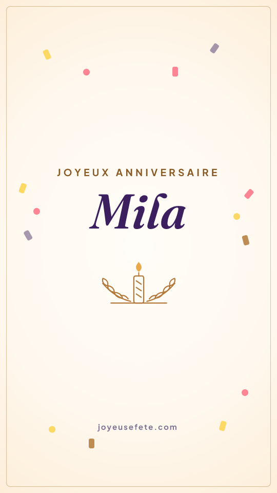 Image « Joyeux anniversaire Mila » au format story
