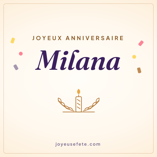 Image carrée « Joyeux anniversaire Milana » pour WhatsApp