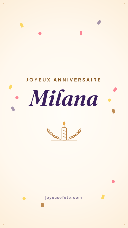 Image « Joyeux anniversaire Milana » au format story