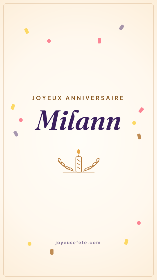 Image « Joyeux anniversaire Milann » au format story