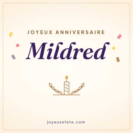 Image carrée « Joyeux anniversaire Mildred » pour WhatsApp