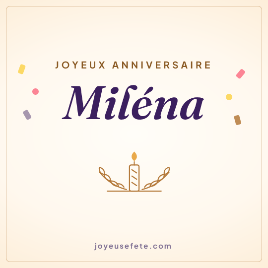 Image carrée « Joyeux anniversaire Miléna » pour WhatsApp