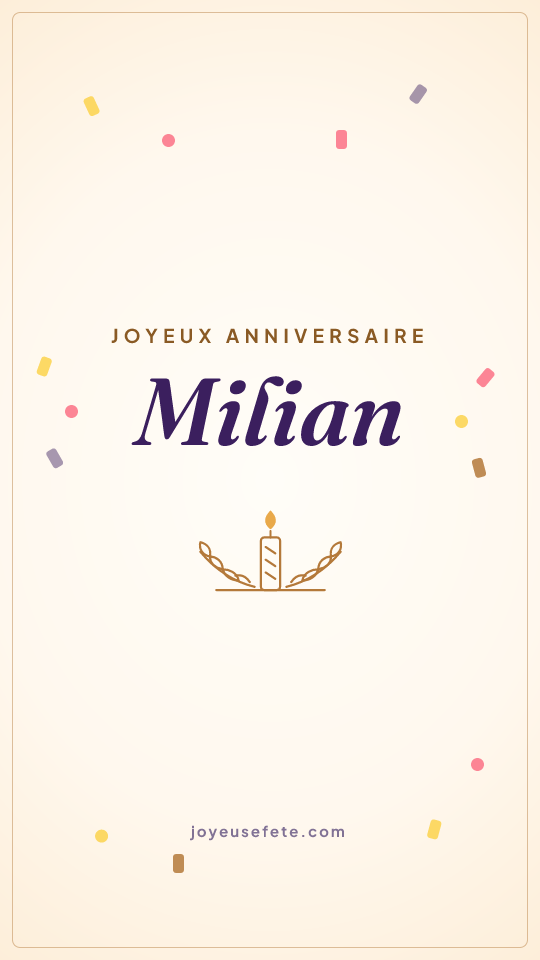 Image « Joyeux anniversaire Milian » au format story