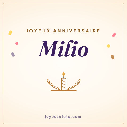 Image carrée « Joyeux anniversaire Milio » pour WhatsApp