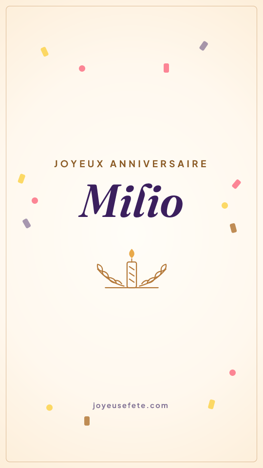 Image « Joyeux anniversaire Milio » au format story