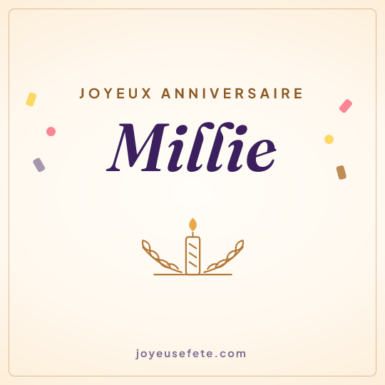 Image carrée « Joyeux anniversaire Millie » pour WhatsApp