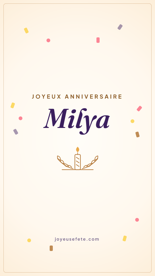 Image « Joyeux anniversaire Milya » au format story