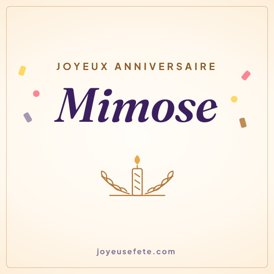 Image carrée « Joyeux anniversaire Mimose » pour WhatsApp