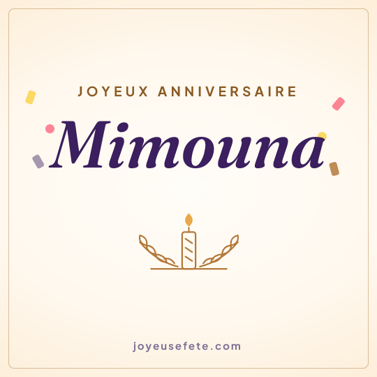 Image carrée « Joyeux anniversaire Mimouna » pour WhatsApp