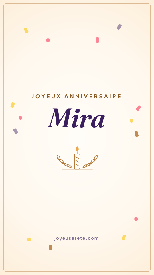 Image « Joyeux anniversaire Mira » au format story