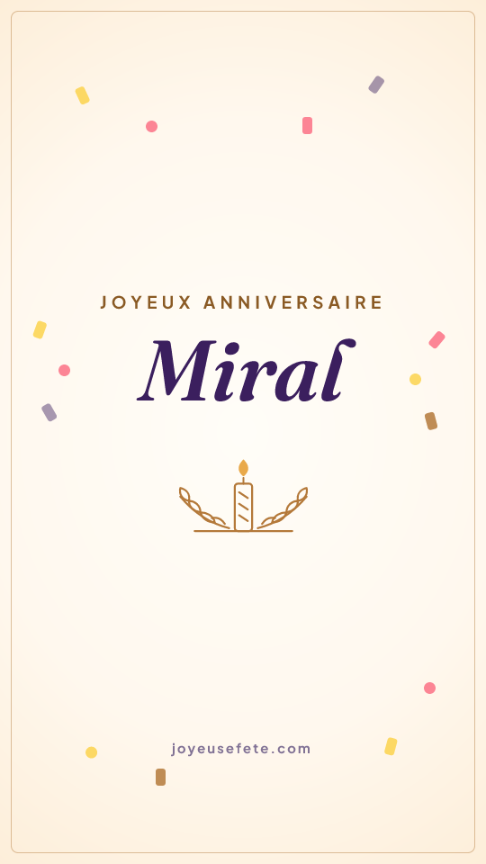 Image « Joyeux anniversaire Miral » au format story