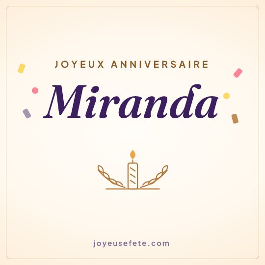 Image carrée « Joyeux anniversaire Miranda » pour WhatsApp
