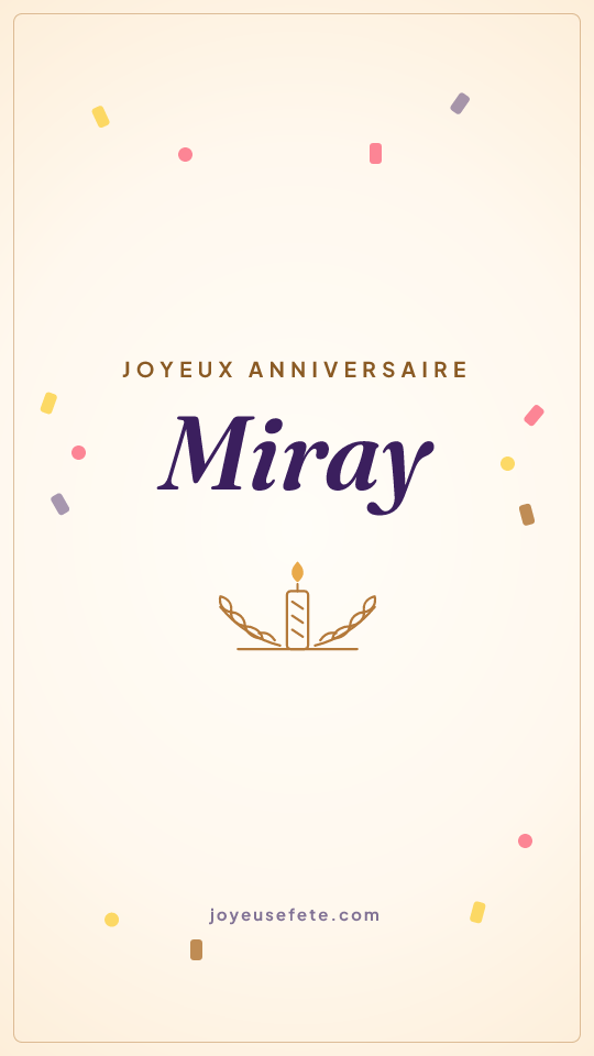 Image « Joyeux anniversaire Miray » au format story