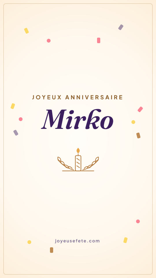 Image « Joyeux anniversaire Mirko » au format story