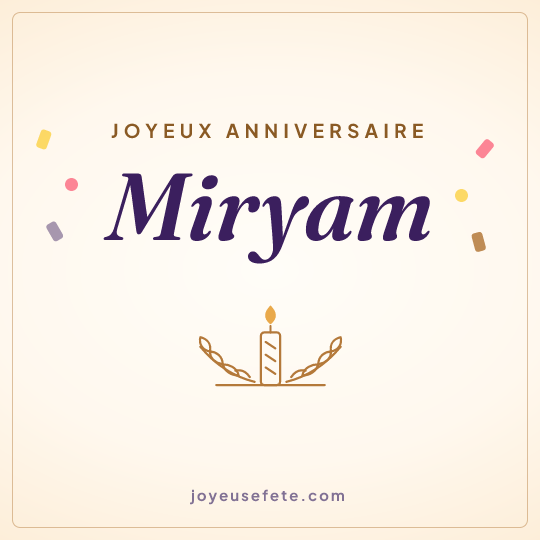Image carrée « Joyeux anniversaire Miryam » pour WhatsApp