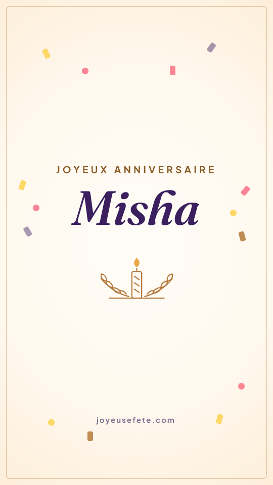 Image « Joyeux anniversaire Misha » au format story