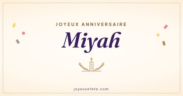 Image « Joyeux anniversaire Miyah » au format large
