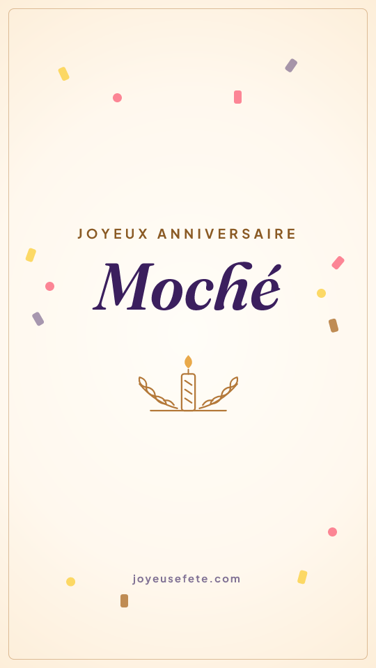 Image « Joyeux anniversaire Moché » au format story