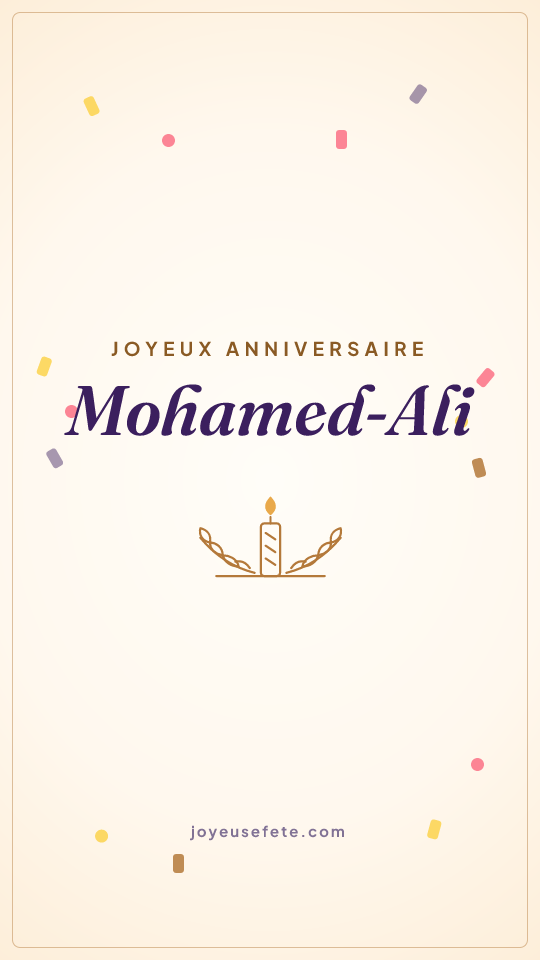 Image « Joyeux anniversaire Mohamed-Ali » au format story