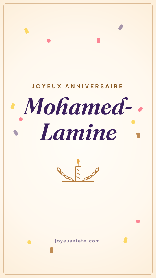 Image « Joyeux anniversaire Mohamed-Lamine » au format story