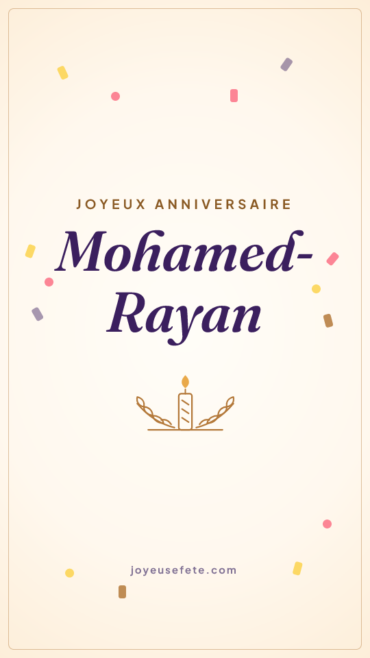 Image « Joyeux anniversaire Mohamed-Rayan » au format story