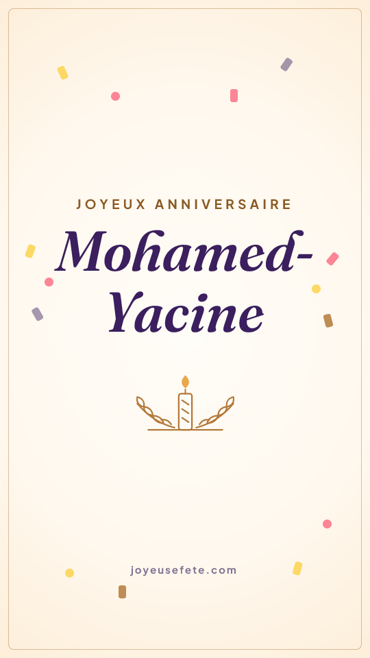 Image « Joyeux anniversaire Mohamed-Yacine » au format story
