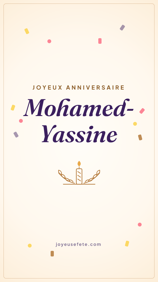Image « Joyeux anniversaire Mohamed-Yassine » au format story
