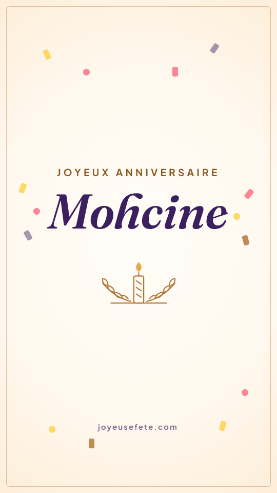 Image « Joyeux anniversaire Mohcine » au format story