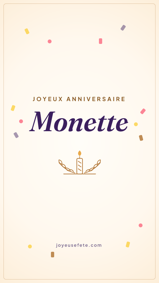 Image « Joyeux anniversaire Monette » au format story
