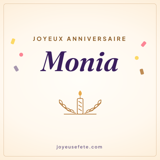 Image carrée « Joyeux anniversaire Monia » pour WhatsApp