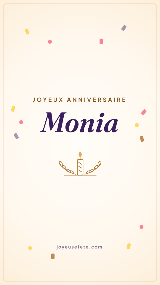 Image « Joyeux anniversaire Monia » au format story