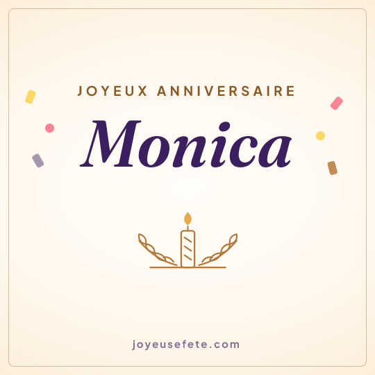 Image carrée « Joyeux anniversaire Monica » pour WhatsApp