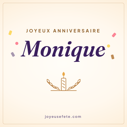 Image carrée « Joyeux anniversaire Monique » pour WhatsApp