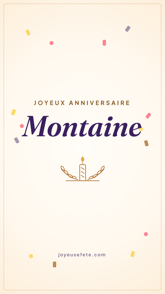 Image « Joyeux anniversaire Montaine » au format story