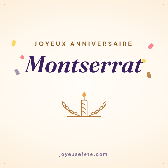Image carrée « Joyeux anniversaire Montserrat » pour WhatsApp