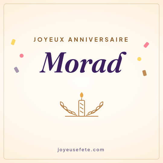 Image carrée « Joyeux anniversaire Morad » pour WhatsApp