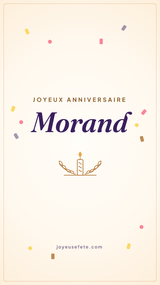 Image « Joyeux anniversaire Morand » au format story