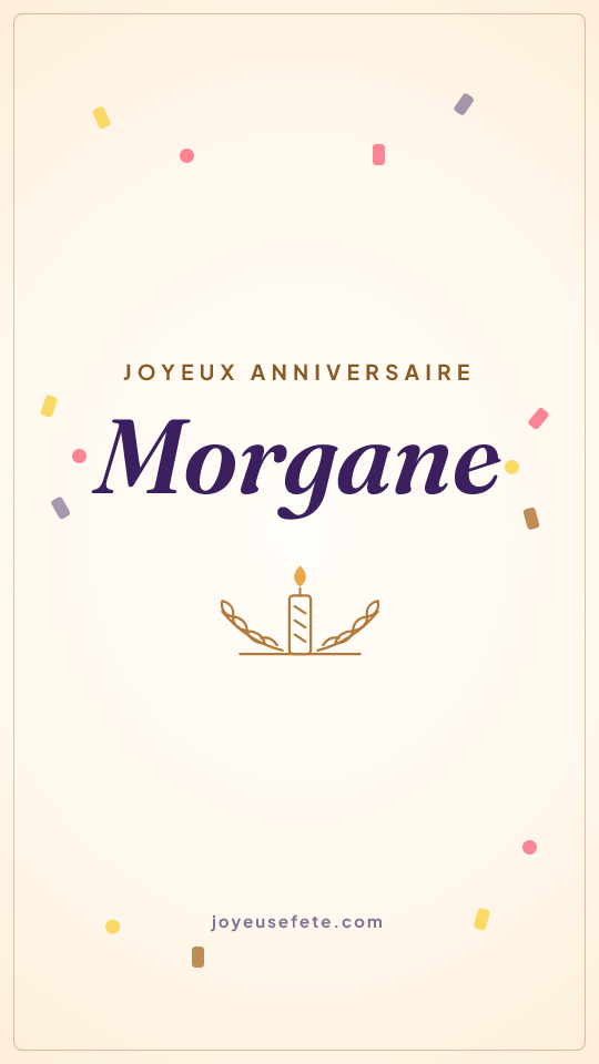 Image « Joyeux anniversaire Morgane » au format story