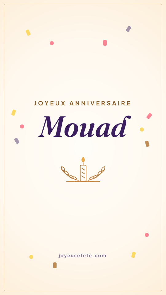 Image « Joyeux anniversaire Mouad » au format story