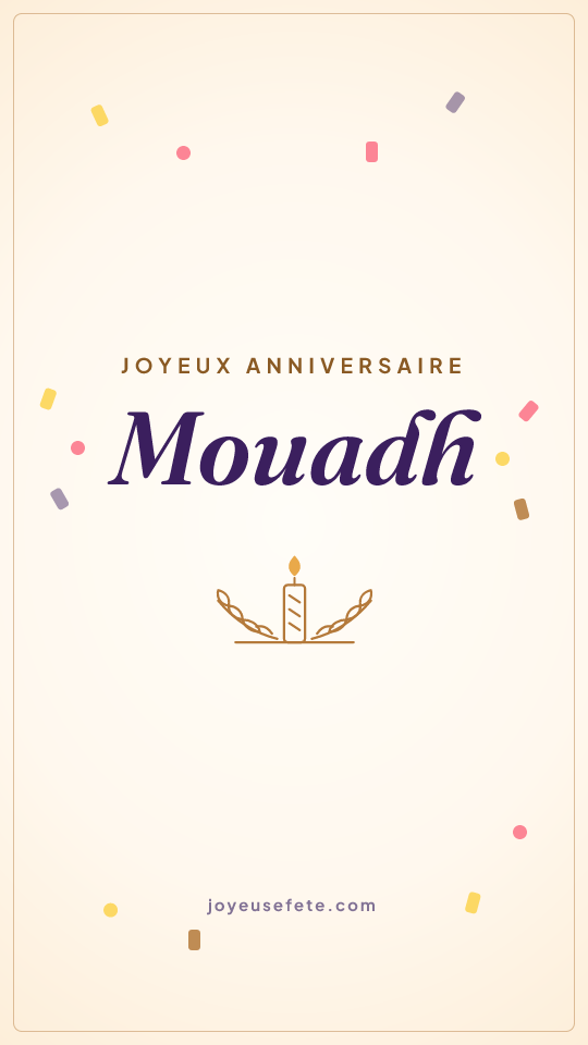 Image « Joyeux anniversaire Mouadh » au format story