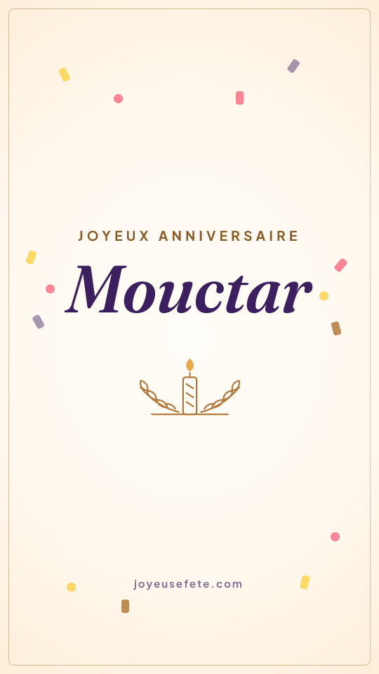 Image « Joyeux anniversaire Mouctar » au format story