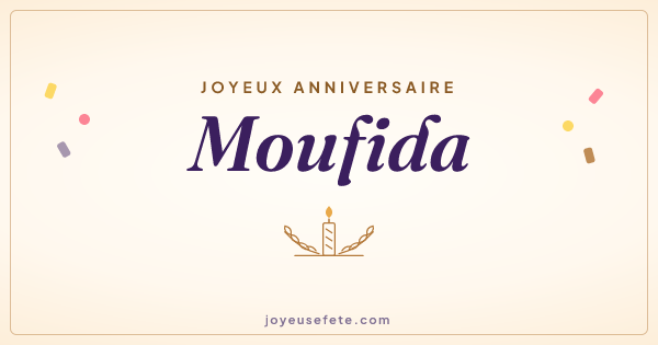 Image « Joyeux anniversaire Moufida » au format large