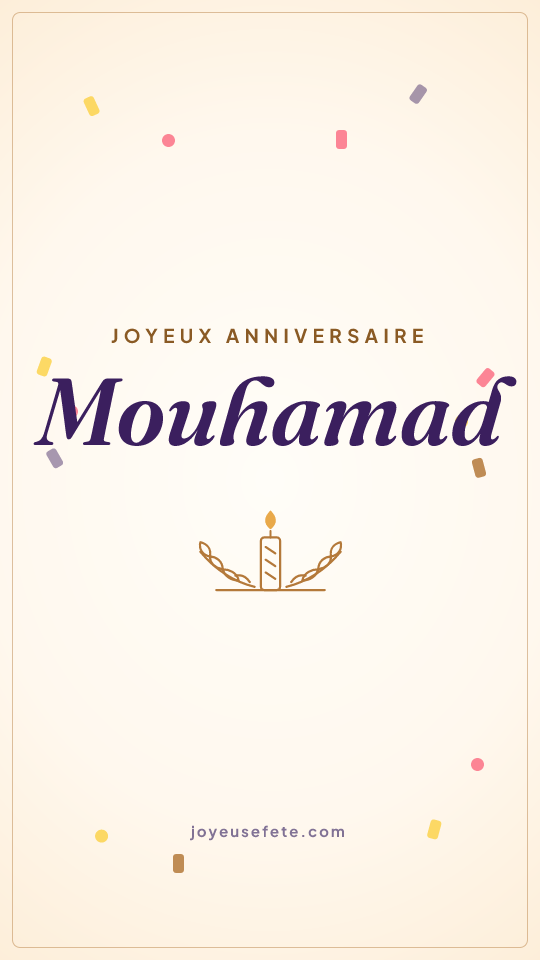 Image « Joyeux anniversaire Mouhamad » au format story