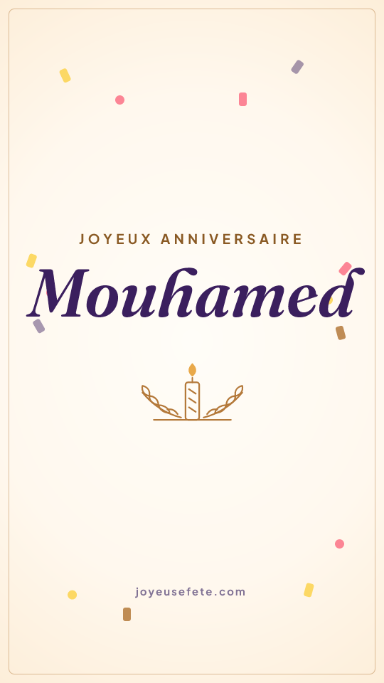 Image « Joyeux anniversaire Mouhamed » au format story