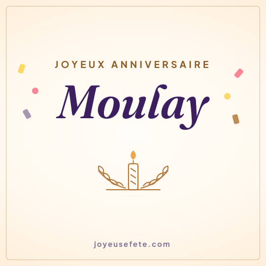 Image carrée « Joyeux anniversaire Moulay » pour WhatsApp