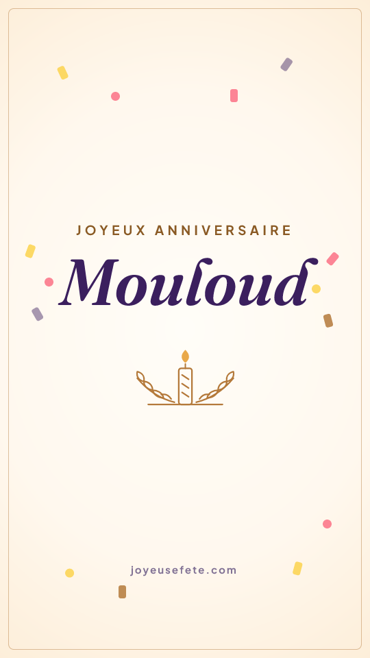 Image « Joyeux anniversaire Mouloud » au format story