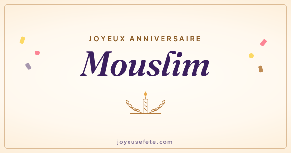 Image « Joyeux anniversaire Mouslim » au format large